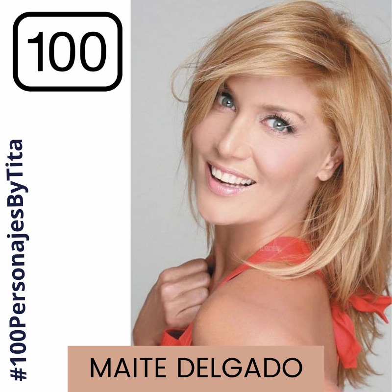 100 - Maite Delgado